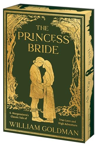 Princess Bride Deluxe Limited Edition: S. Morgenstern's Classic Tale of True Love and High Adventure