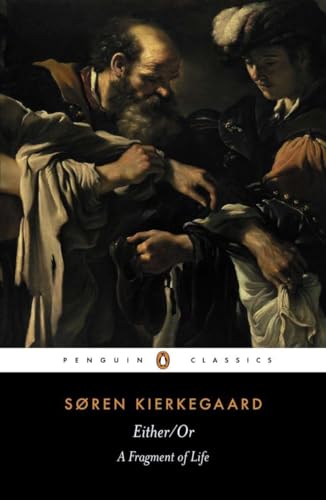 Either/Or: A Fragment of Life (Revised)