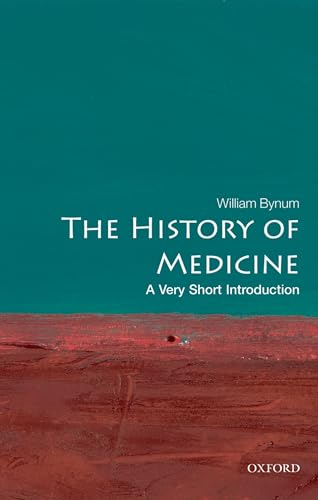 History of Medicine: A Very Short Introduction