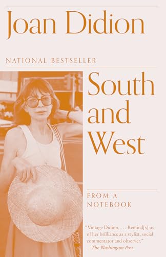 South and West: From a Notebook