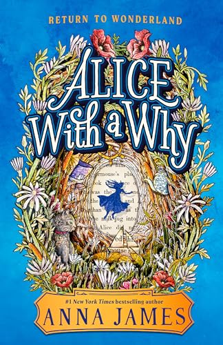 Alice with a Why