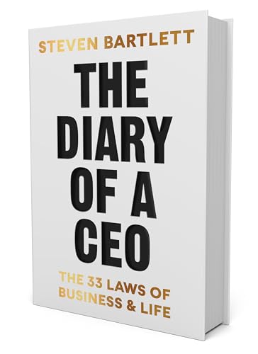 Diary of a CEO: The 33 Laws of Business and Life