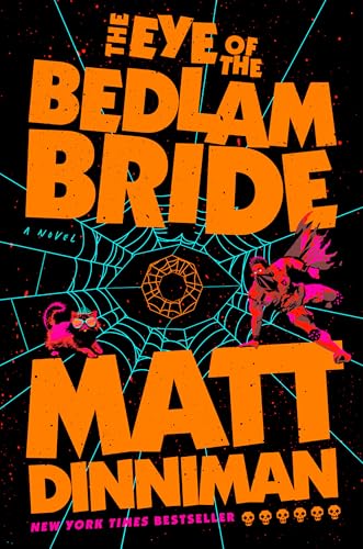 Eye of the Bedlam Bride