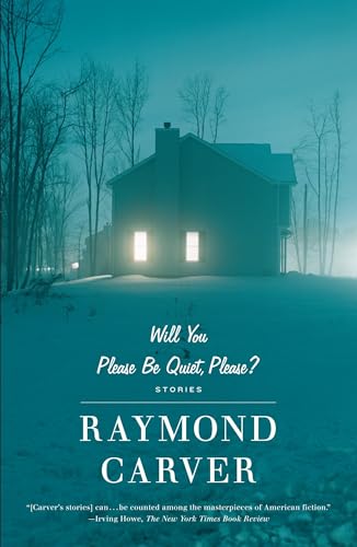 Will You Please Be Quiet, Please?: Stories