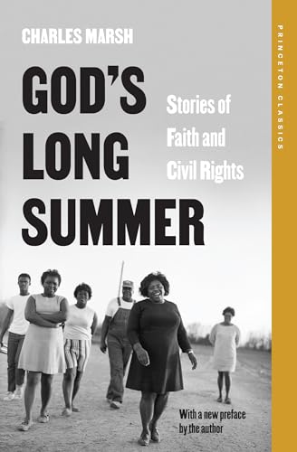 God's Long Summer: Stories of Faith and Civil Rights