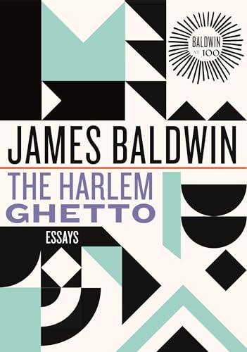 Harlem Ghetto: Essays