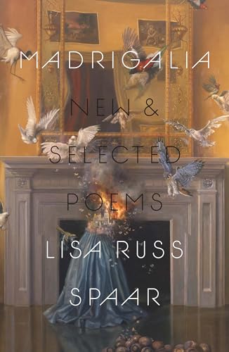 Madrigalia: New & Selected Poems