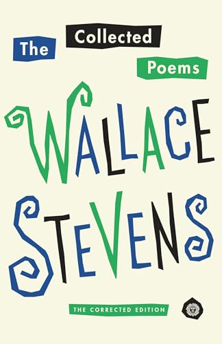 Collected Poems of Wallace Stevens: The Corrected Edition (Revised)