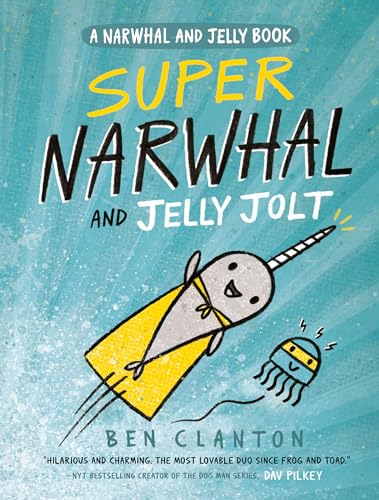 Super Narwhal and Jelly Jolt
