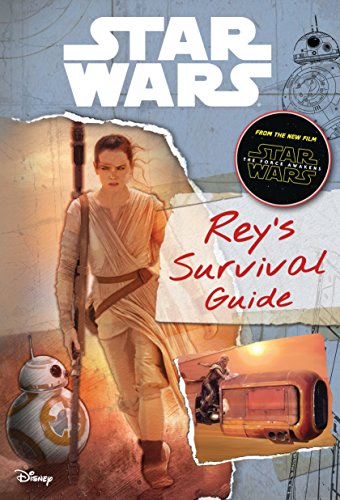 Star Wars the Force Awakens Rey's Survival Guide (UK)