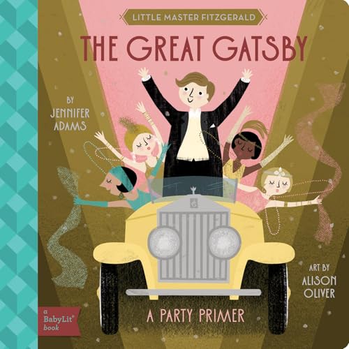 Great Gatsby: A Babylit(r) Party Primer