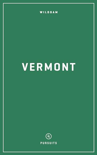 Wildsam Field Guides: Vermont