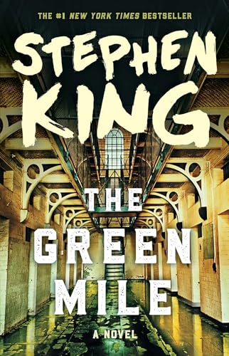 Green Mile: The Complete Serial Novel