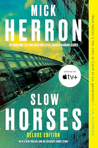 Slow Horses (Deluxe Edition)