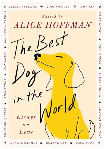 Best Dog in the World: Essays on Love