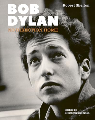 Bob Dylan: No Direction Home (Updated Edition)