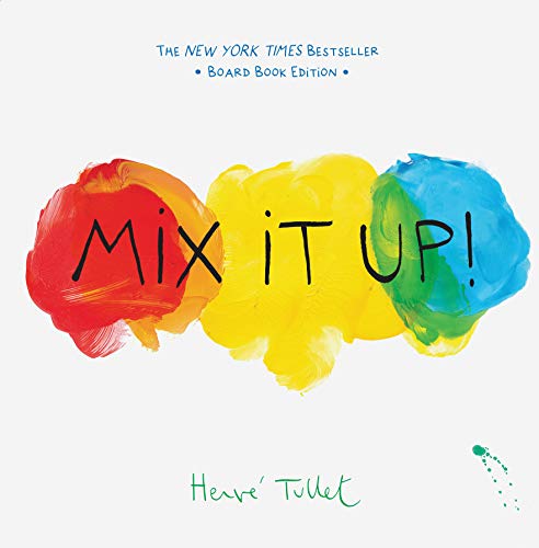 Mix It Up!: Board Book Edition