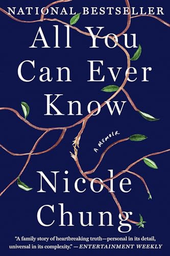 All You Can Ever Know: A Memoir