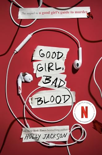 Good Girl, Bad Blood: The Sequel to a Good Girl's Guide to Murder