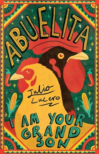 Abuelita, I Am Your Grandson