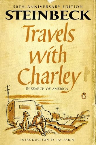 Travels with Charley in Search of America: (Penguin Classics Deluxe Edition) (Anniversary)