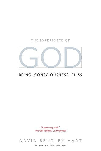 Experience of God: Being, Consciousness, Bliss