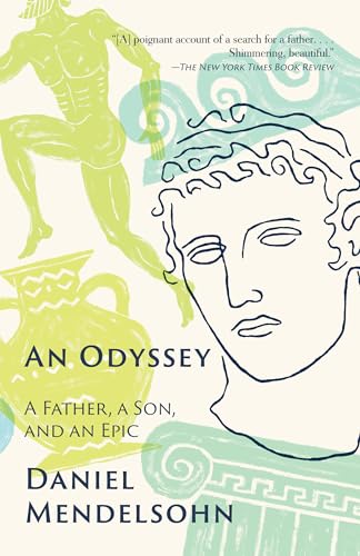 Odyssey: A Father, a Son, and an Epic