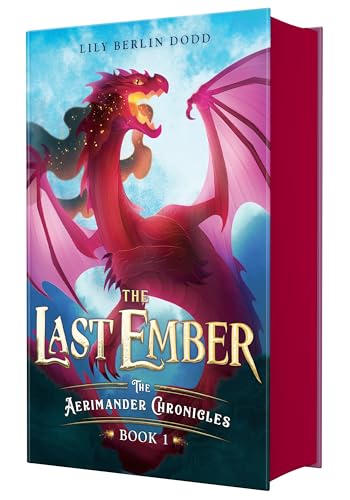 Last Ember: The Aerimander Chronicles Book 1