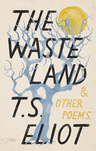 Waste Land and Other Poems