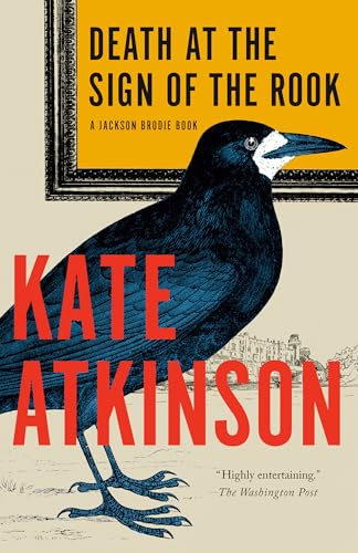 Death at the Sign of the Rook: A Jackson Brodie Book