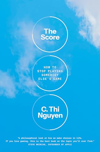 Score: How to Stop Playing Somebody Else's Game