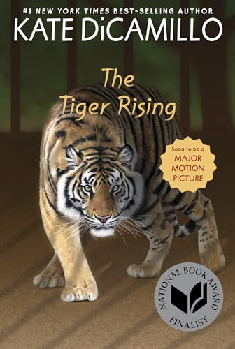 Tiger Rising: (A Middle-Grade Novel about Grief, Courage, Friendship, and Finding Your Voice - For Kids Ages 9-11 in Grades 5-6)