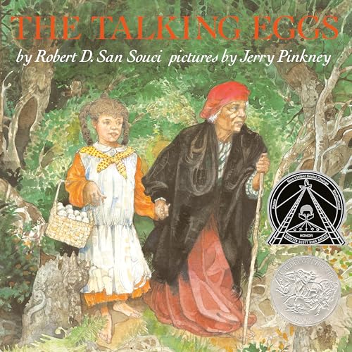 Talking Eggs: A Folktale from the American South