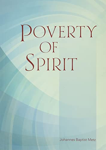 Poverty of Spirit (Revised Edition) (Revised)