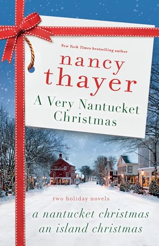 Very Nantucket Christmas: Two Holiday Novels