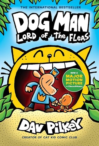 Dog Man: Lord of the Fleas: A Graphic Novel (Dog Man #5): From the Creator of Captain Underpants: Volume 5