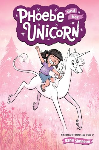 Phoebe and Her Unicorn: Volume 1