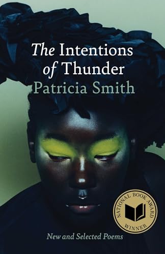 Intentions of Thunder: New and Selected Poems