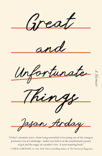 Great and Unfortunate Things