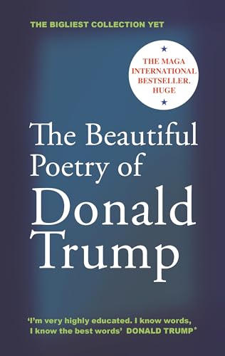 Beautiful Poetry of Donald Trump (Main - 2024)