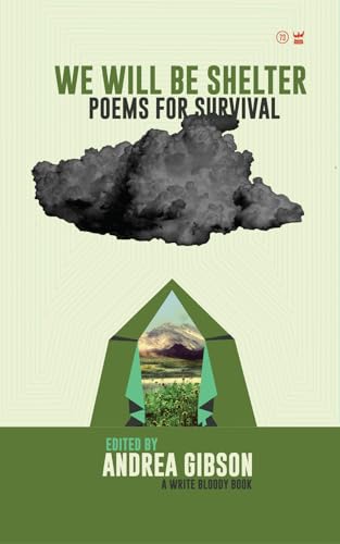 We Will Be Shelter: Poems for Survival