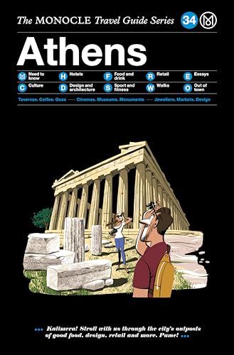 Monocle Travel Guide to Athens: The Monocle Travel Guide Series