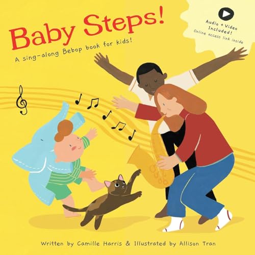 Baby Steps: A sing-along Bebop book for kids!