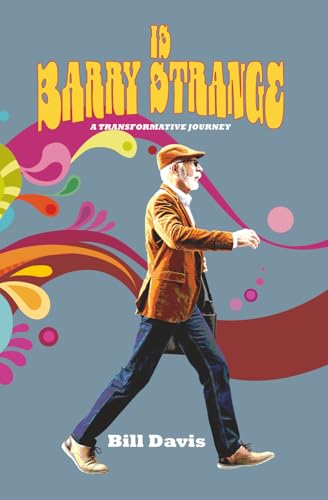 Is Barry Strange: A Transformative Journey